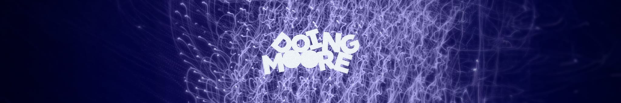 Doing Moore